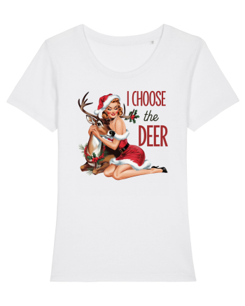 de Crăciun pentru femei cu atitudine - I choose the deer White
