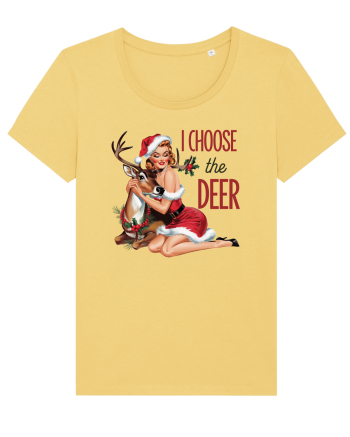 de Crăciun pentru femei cu atitudine - I choose the deer Jojoba