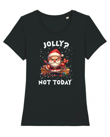 pentru cadou Secret Santa - Jolly - not today Black