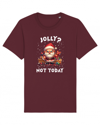 pentru cadou Secret Santa - Jolly - not today Burgundy