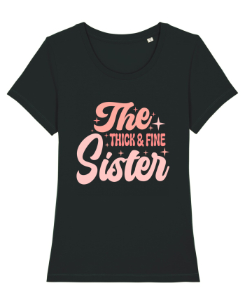 The Thick and Fine Sister Black