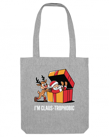 I'm Claus-Trophobic Heather Grey