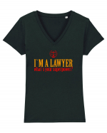 I`M A LAWYER, WHAT`S YOUR SUPERPOWER? - SUNT AVOCAT, CARE E SUPERPUTEREA TA Tricou mânecă scurtă guler V Damă Evoker