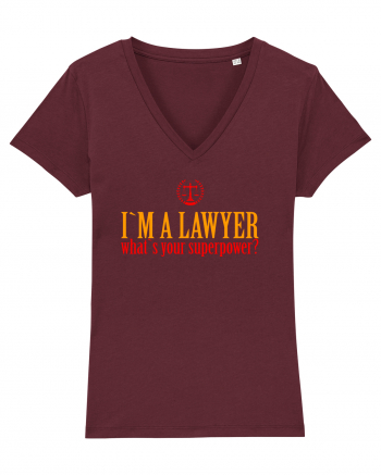 I`M A LAWYER, WHAT`S YOUR SUPERPOWER? - SUNT AVOCAT, CARE E SUPERPUTEREA TA Burgundy