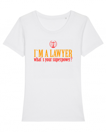 I`M A LAWYER, WHAT`S YOUR SUPERPOWER? - SUNT AVOCAT, CARE E SUPERPUTEREA TA White