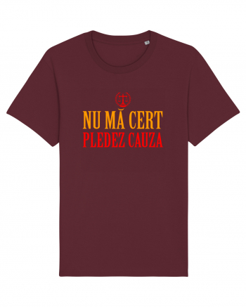 NU MA CERT, PLEDEZ CAUZA Burgundy