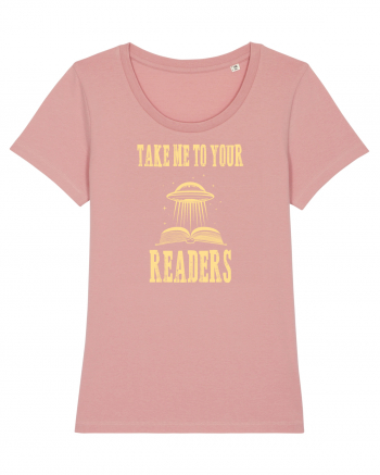 TAKE ME TO YOUR READERS Canyon Pink