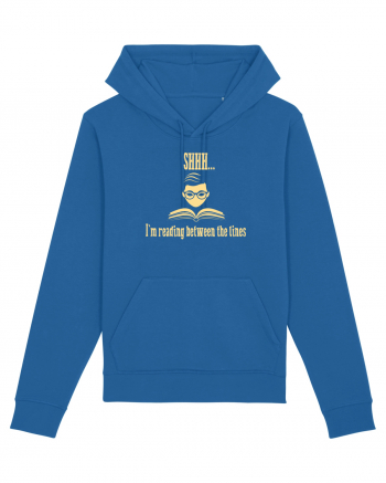 SHH! I`M READING BETWEEN THE LINES - LINISTE, CITESC PRINTRE RANDURI Royal Blue