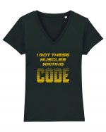 I GOT THESE MUSCLES WRITING CODE Tricou mânecă scurtă guler V Damă Evoker