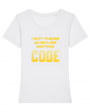 I GOT THESE MUSCLES WRITING CODE White