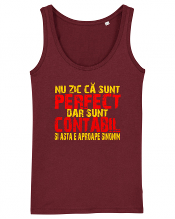 NU ZIC CA SUNT PERFECT, DAR SUNT CONTABIL SI ASTA  E APROAPE SINONIM Burgundy