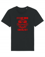 IF IT`S NOT BROKEN, I CAN STILL FIX IT - DACA NU E STRICAT, POT SA REPAR Tricou mânecă scurtă Unisex Rocker