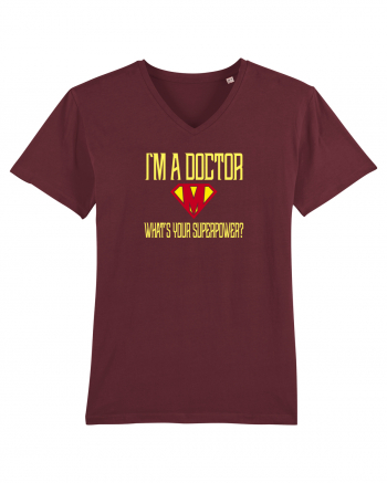 I`M A DOCTOR, WHAT`S YOUR SUPERPOWER? Burgundy