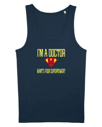 I`M A DOCTOR, WHAT`S YOUR SUPERPOWER? Navy