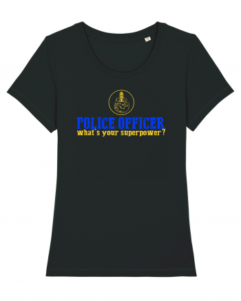 I`M A POLICE OFFICER. WHAT`S YOUR SUPERPOWER? 2 Black