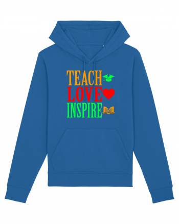 TEACH - LOVE - INSPIRE Royal Blue