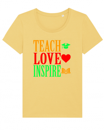 TEACH - LOVE - INSPIRE Jojoba