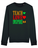 TEACH - LOVE - INSPIRE Bluză mânecă lungă Unisex Rise