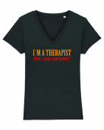 I `M A THERAPIST, WHAT`S YOUR SUPERPOWER? Tricou mânecă scurtă guler V Damă Evoker