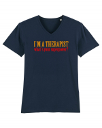 I `M A THERAPIST, WHAT`S YOUR SUPERPOWER? Tricou mânecă scurtă guler V Bărbat Presenter