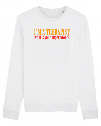 I `M A THERAPIST, WHAT`S YOUR SUPERPOWER? White