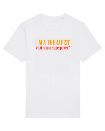 I `M A THERAPIST, WHAT`S YOUR SUPERPOWER? White