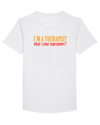 I `M A THERAPIST, WHAT`S YOUR SUPERPOWER? White