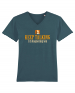 KEEP TALKING. I`M DIAGNOSING YOU Tricou mânecă scurtă guler V Bărbat Presenter