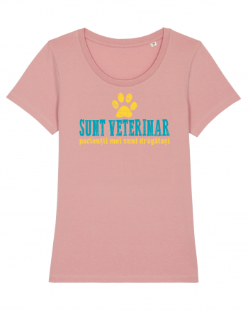 SUNT VETERINAR. PACIENTII MEI SUNT DRAGALASI Canyon Pink