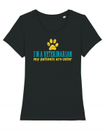 I`M A VETERINARIAN, MY PATIENTS ARE CUTER Tricou mânecă scurtă guler larg fitted Damă Expresser