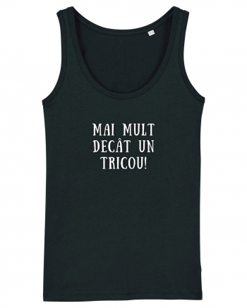 MAI MULT DECÂT UN TRICOU Black