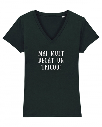 MAI MULT DECÂT UN TRICOU Black