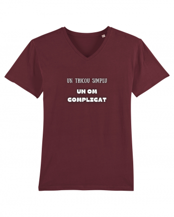 UN TRICOU SIMPLU, UN OM COMPLICAT Burgundy