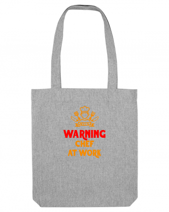 WARNING! CHEF AT WORK! - ATENTIE, CHEF / BUCATAR LA TREABA! Heather Grey