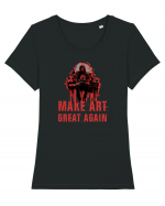 MAKE ART ... GREAT AGAIN Tricou mânecă scurtă guler larg fitted Damă Expresser