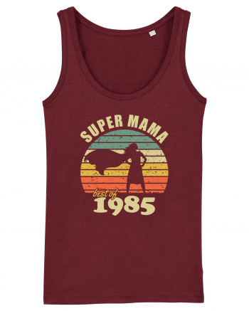 Super mama - best of 1985 - Cadou aniversar 1985 Burgundy