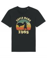 Super mama - best of 1985 - Cadou aniversar 1985 Tricou mânecă scurtă Unisex Rocker