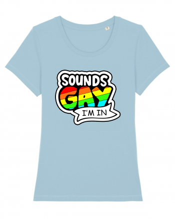 Sounds Gay Sky Blue