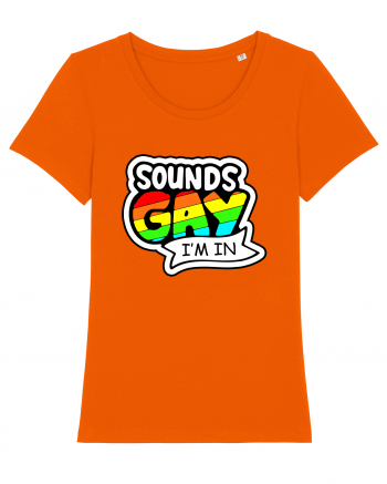 Sounds Gay Bright Orange