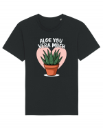 Aloe You Vera Much Tricou mânecă scurtă Unisex Rocker