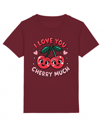 I Love You Cherry Much Burgundy