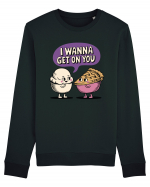 I Wanna Get On You Bluză mânecă lungă Unisex Rise