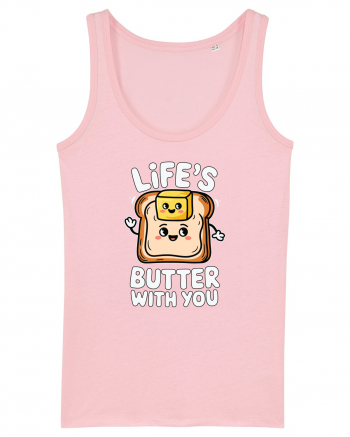 Life's Butter With You | Funny Toast Pun Cotton Pink