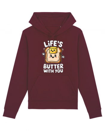 Life's Butter With You | Funny Toast Pun Burgundy