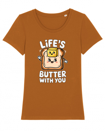 Life's Butter With You | Funny Toast Pun Roasted Orange