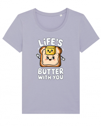 Life's Butter With You | Funny Toast Pun Lavender