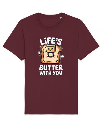 Life's Butter With You | Funny Toast Pun Burgundy