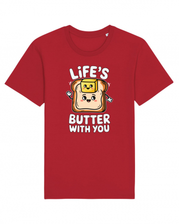 Life's Butter With You | Funny Toast Pun Red