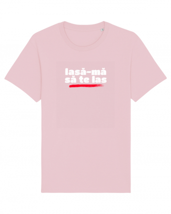 Lasă-mă să te las - alb Cotton Pink