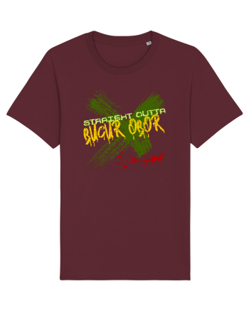 STRAIGHT OUTTA BUCUR OBOR- DIN BUCUR OBOR Burgundy